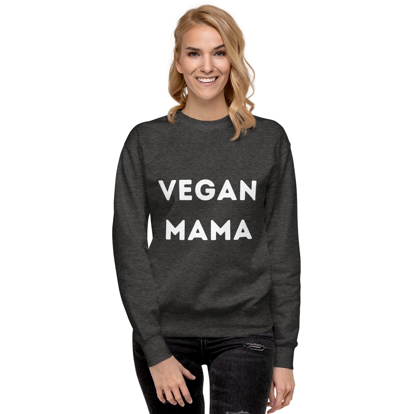 Vegan Mama Unisex Premium Sweatshirt