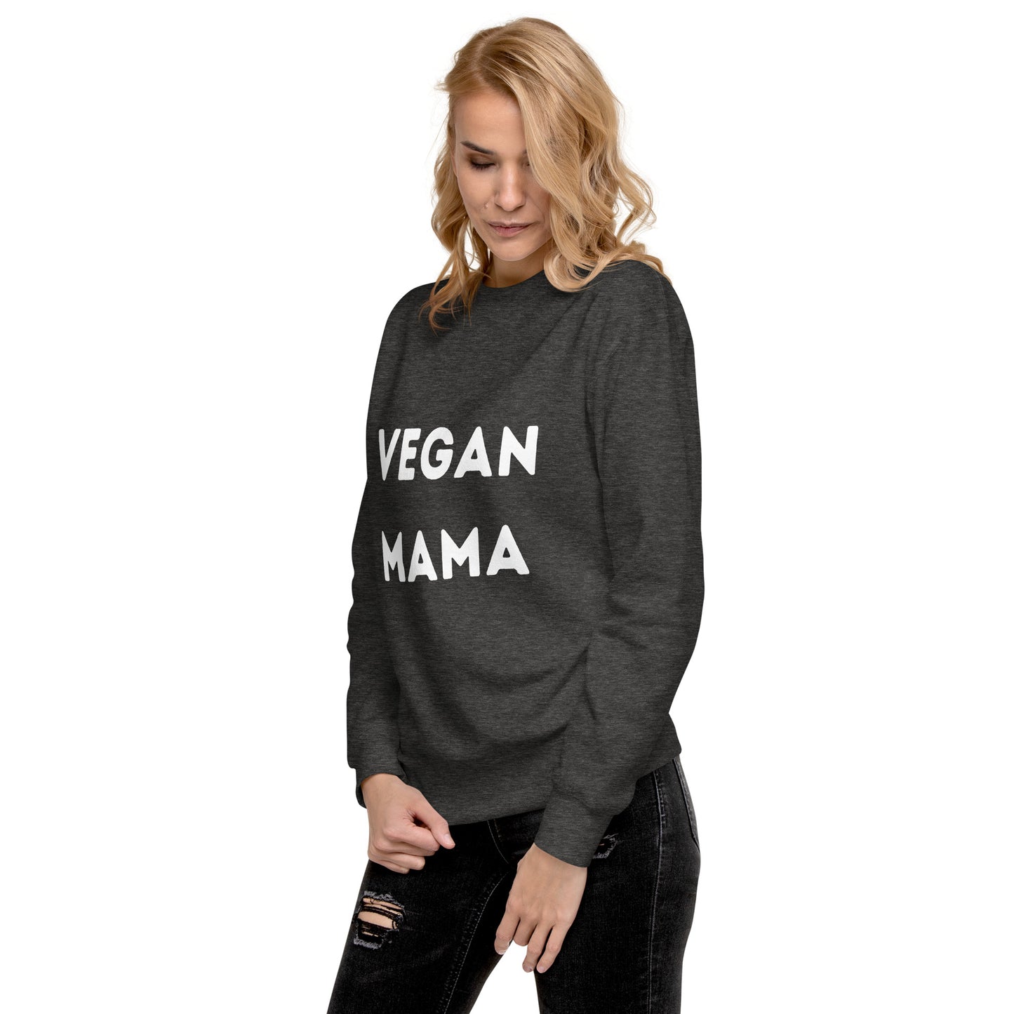 Vegan Mama Unisex Premium Sweatshirt